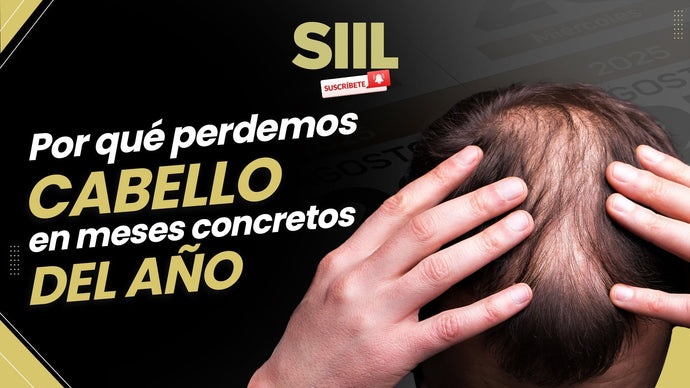 Por qué Perdemos Cabello en Meses Concretos del Año. ¡Ahórrate un Gran Disgusto si sabes ésto!